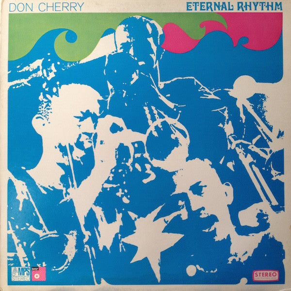 Don Cherry – Eternal Rhythm [USED LP]