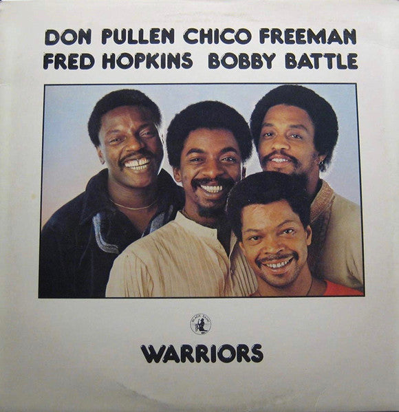 Don Pullen, Chico Freeman, Fred Hopkins, Bobby Battle – Warriors [USED LP]