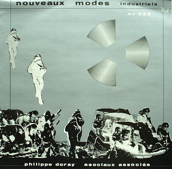 Philippe Doray / Asociaux Associés – Nouveaux Modes Industriels [USED LP]