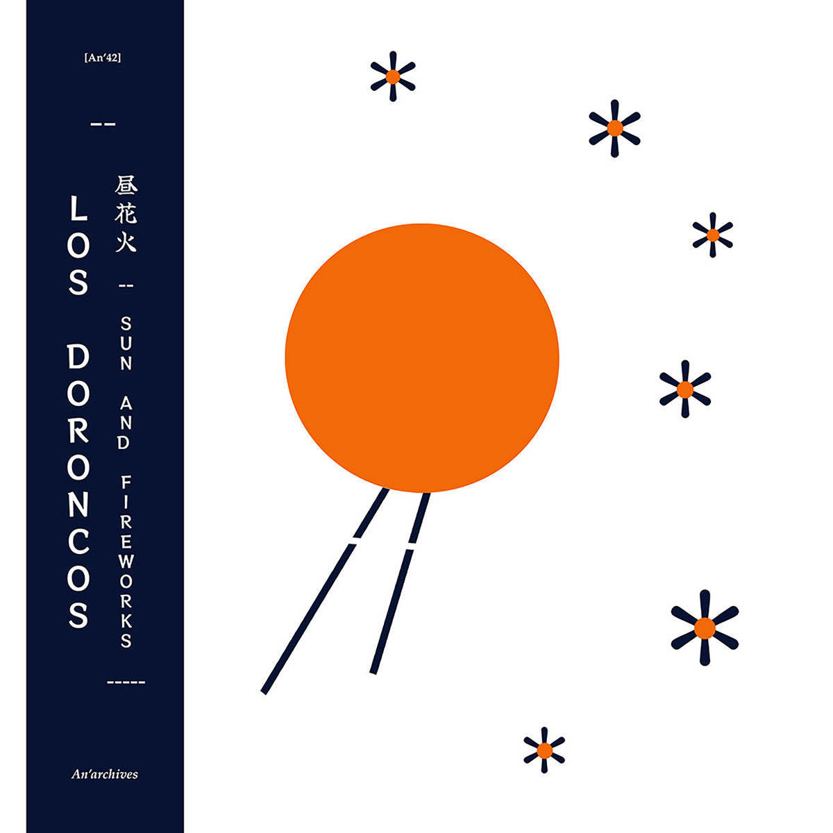 Los Doroncos – Sun and Fireworks [LP]