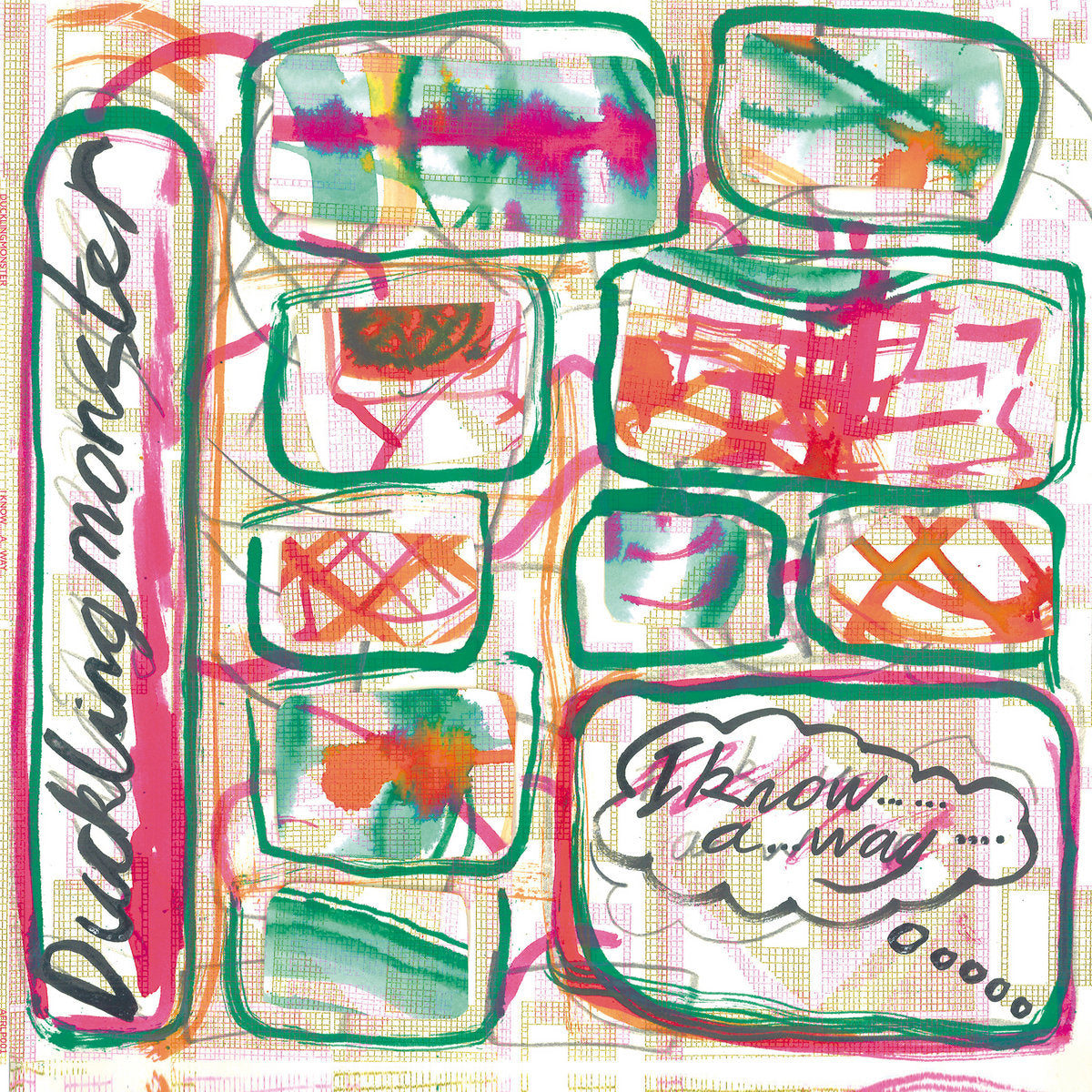 Ducklingmonster –  I know......a...way... [LP]