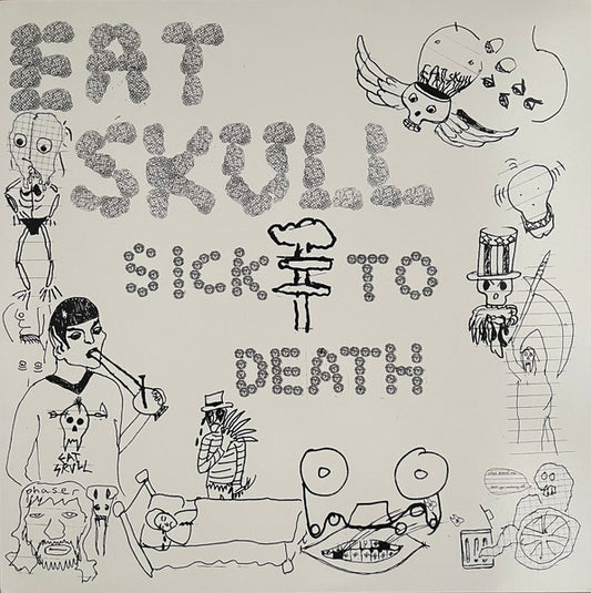 Eat Skull – Sick To Death [USED LP]
