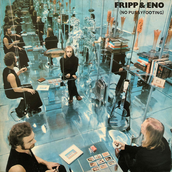 Fripp & Eno – No Pussyfooting [USED LP]