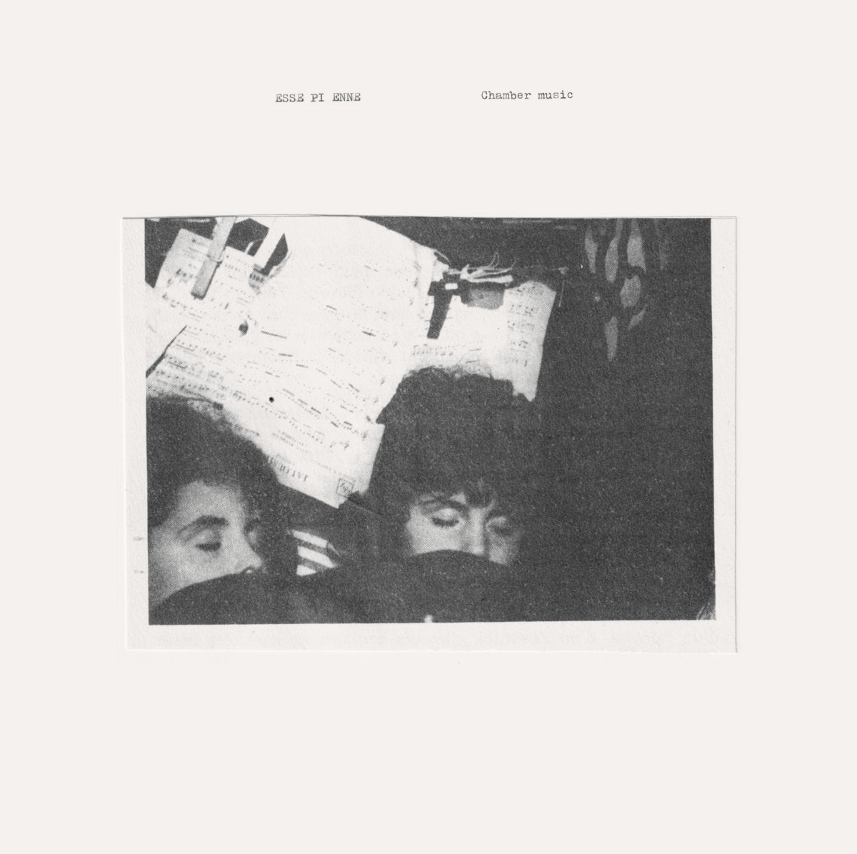 Esse Pi Enne – Chamber music [LP]