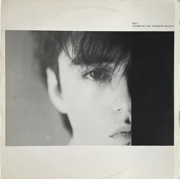 Felt – Crumbling the Antiseptic Beauty [USED LP]