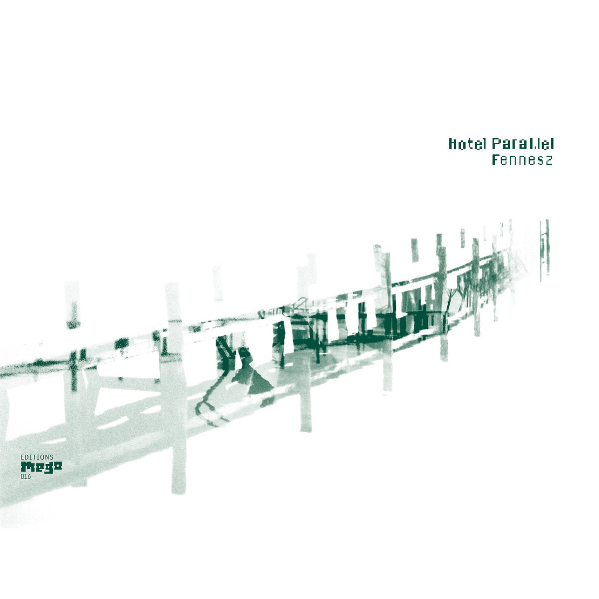 Fennesz – Hotel Paral.lel [2LP]