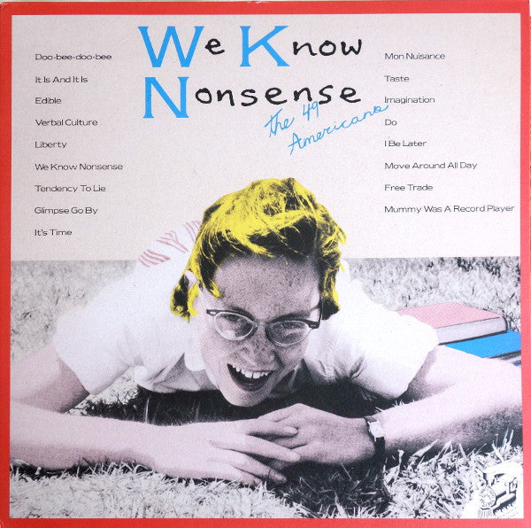 The 49 Americans – We Know Nonsense [USED LP]