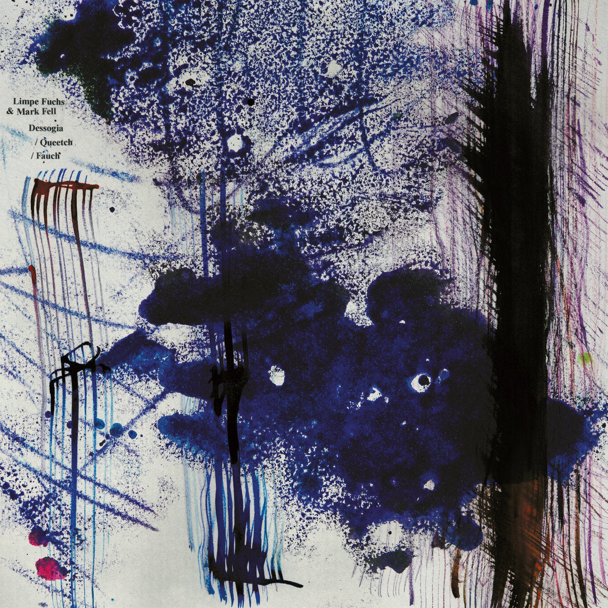 Limpe Fuchs & Mark Fell – Dessogia / Queetch / Fauch [3LP]