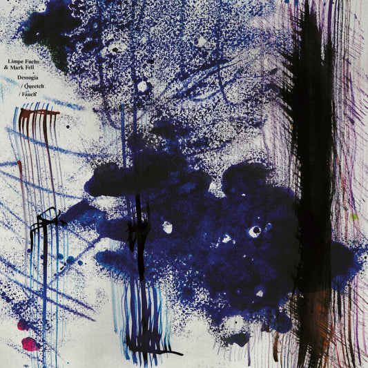 Limpe Fuchs & Mark Fell – Dessogia / Queetch / Fauch [3LP]