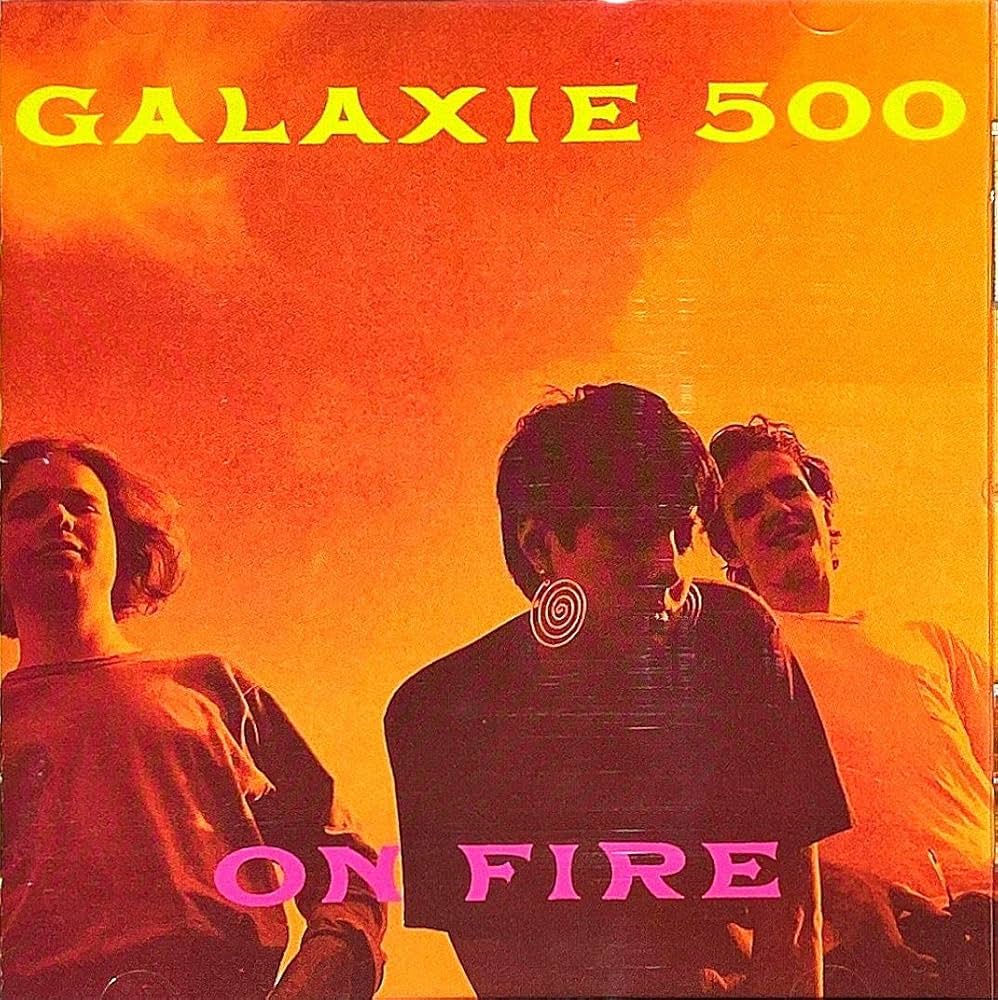 Galaxie 500 – On Fire [LP]