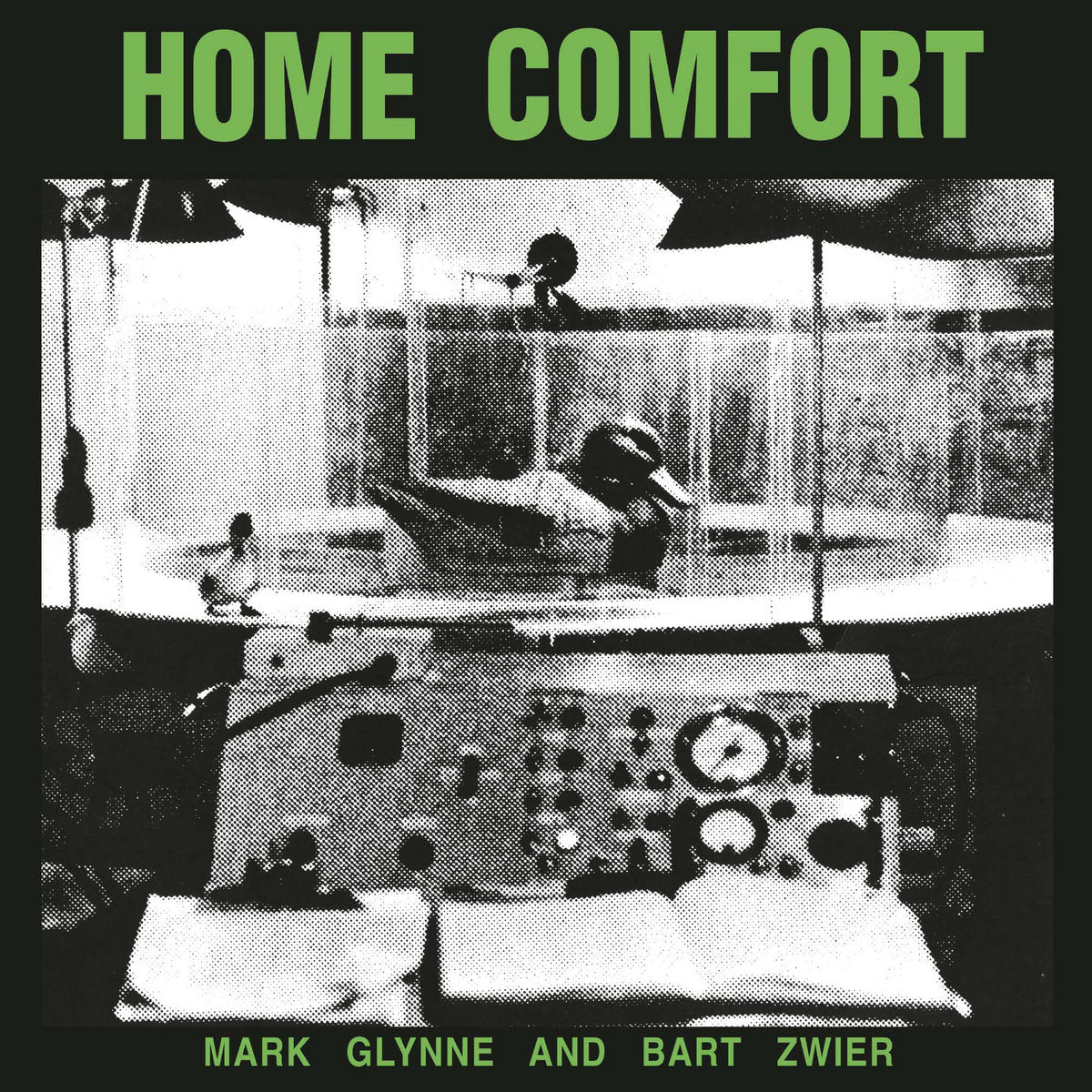 Mark Glynne & Bart Zwier – Home Comfort [LP]