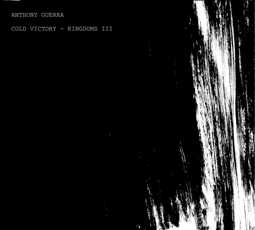 Anthony Guerra – Cold Victory - Kingdoms III [CD]