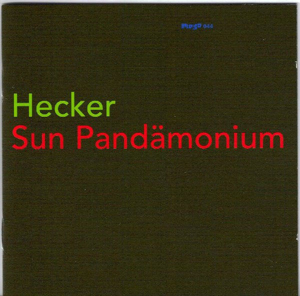 Hecker – Sun Pandämonium [USED CD]