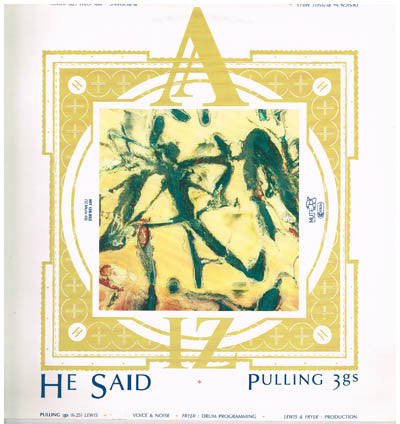 He Said – Pale Feet / Pulling 3gs [USED 7"]