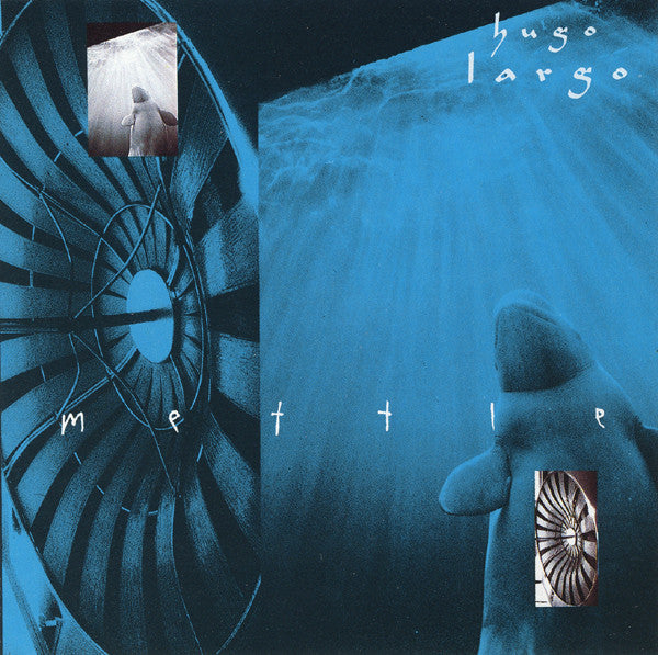 Hugo Largo – Mettle [USED LP]