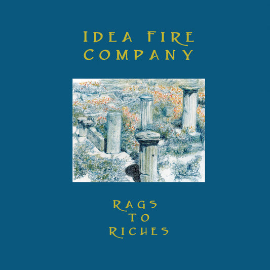 Idea Fire Company – Rags to Riches [USED LP]