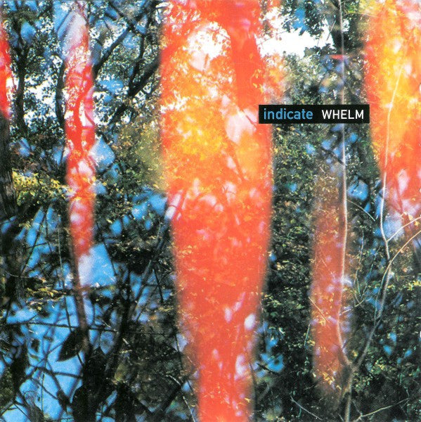 Indicate – Whelm [USED CD]