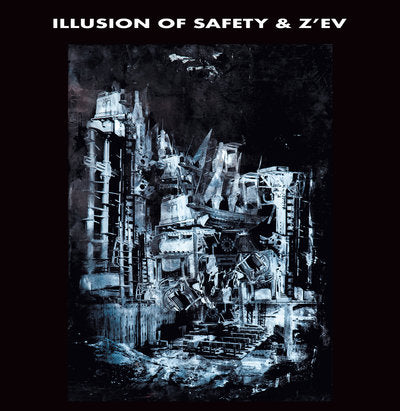Illusion of Safety & Z'ev – Illusion of Safety & Z'ev [LP]