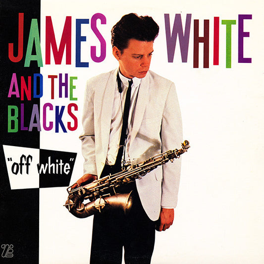 James White & the Blacks – Off White [USED LP]