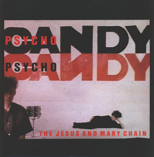 The Jesus and Mary Chain – Psychocandy [USED LP]
