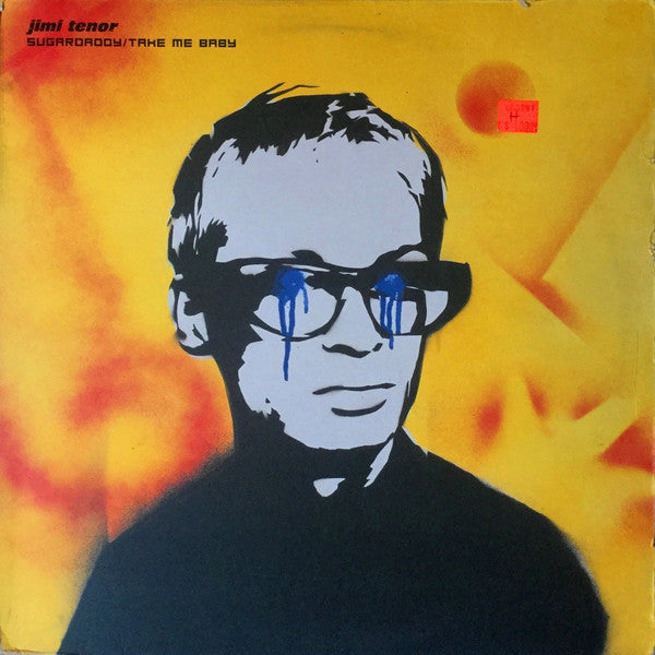 Jimi Tenor – Sugardaddy / Take Me Baby [USED 12"]