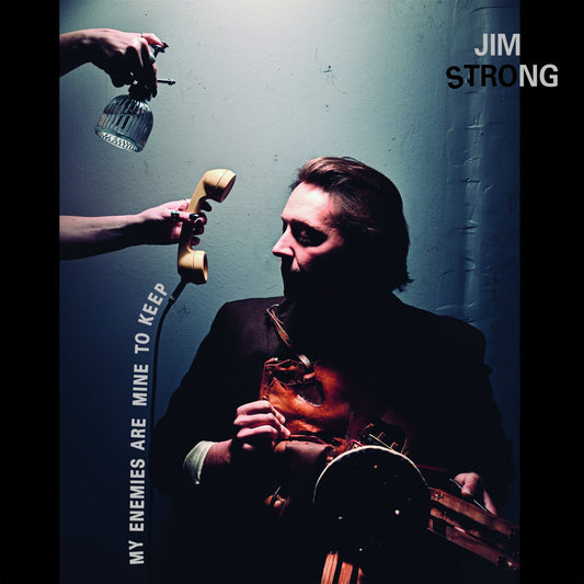 Jim Strong – My Enemies Are Mine To Keep [LP]
