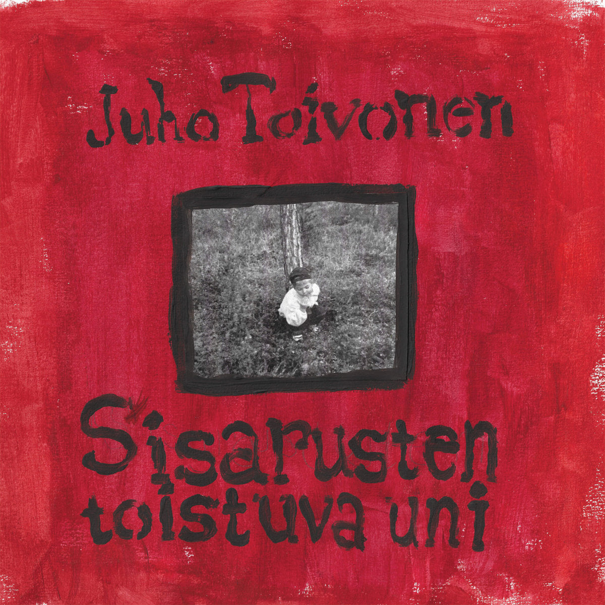 Juho Toivonen – Sisarusten Toistuva Uni [LP]