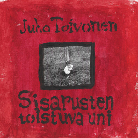 Juho Toivonen – Sisarusten Toistuva Uni [LP]