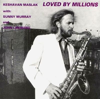 Keshavan Maslak – Loved By Millions [USED LP]