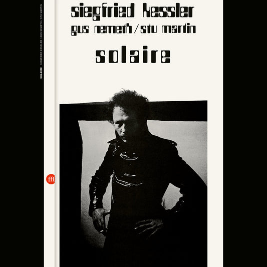 Siegfried Kessler / Gus Nemeth / Stu Martin – Solaire [LP]