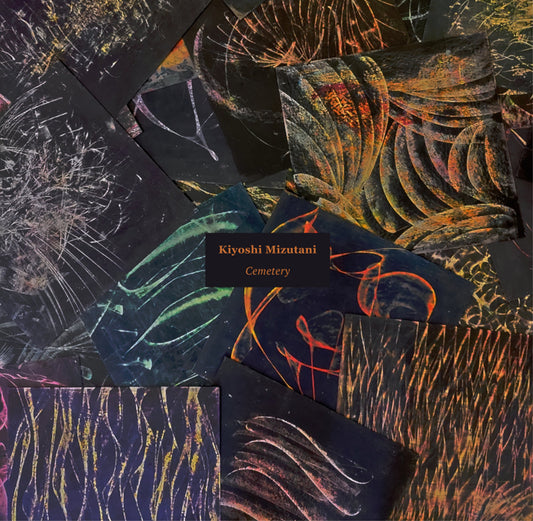 Kiyoshi Mizutani – Cemetery [LP]