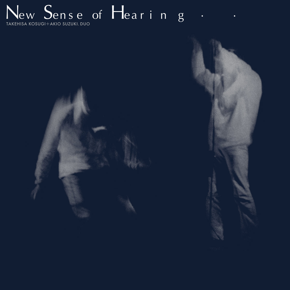 Takehisa Kosugi + Akio Suzuki – New Sense of Hearing [LP]