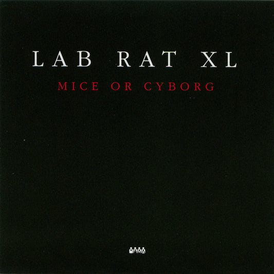 Lab Rat XL – Mice or Cyborg [2LP]