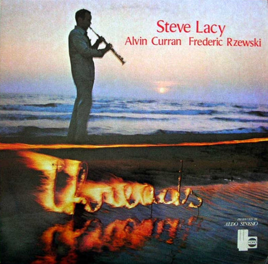 Steve Lacy / Alvin Curran / Frederic Rzewski – Threads [USED LP]
