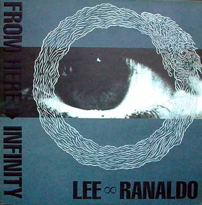 Lee Ranaldo – From Here → Infinity [USED LP]