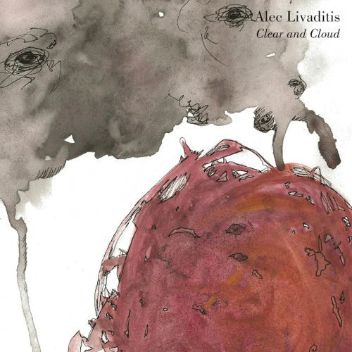 Alec Livaditis – Clear and Cloud [USED LP]