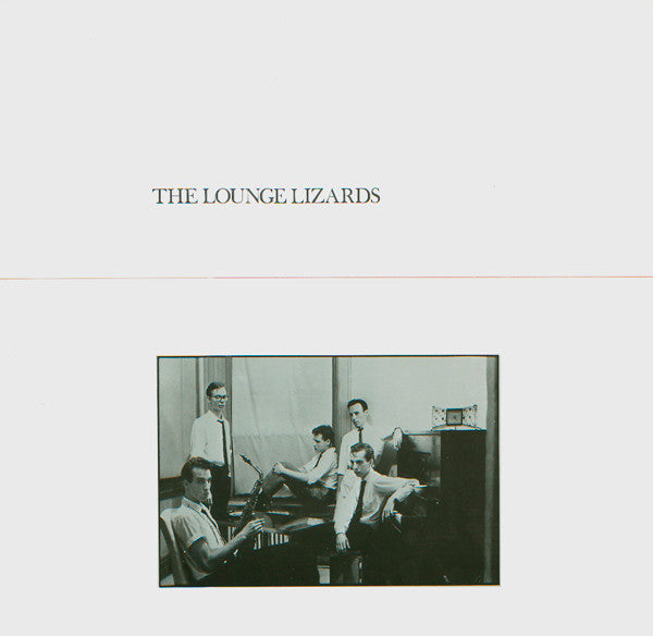The Lounge Lizards – The Lounge Lizards [USED LP]