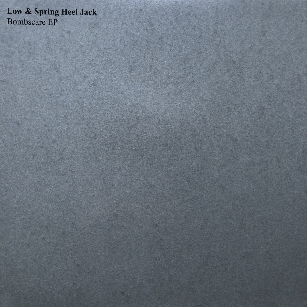 Low & Springheel Jack – Bombscare [12"]