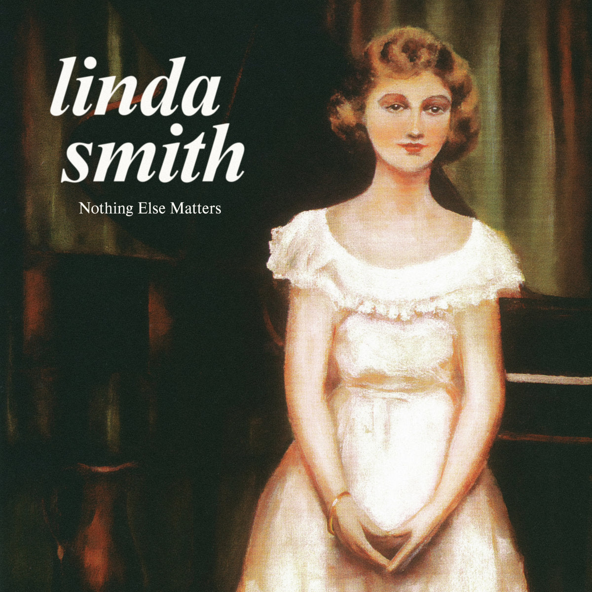 Linda Smith – Nothing Else Matters [LP]