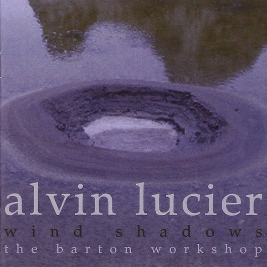 Alvin Lucier – Wind Shadows [USED 2CD]