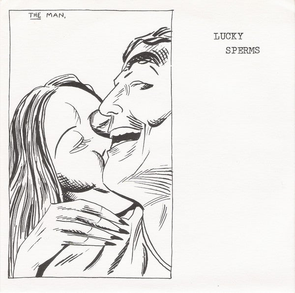 Lucky Sperms – The Man [USED 7"]