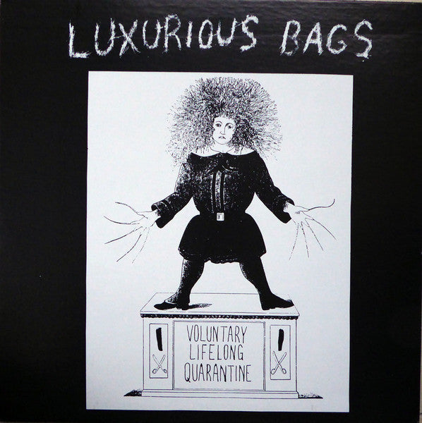 Luxurious Bags – Voluntary Lifelong Quarantine [USED LP]
