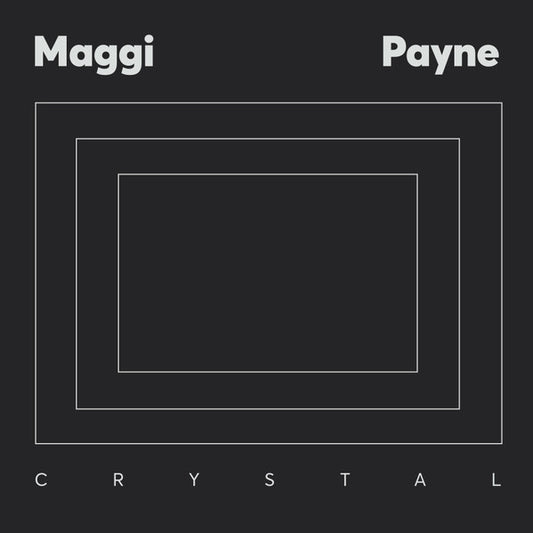 Maggi Payne – Crystal [USED LP]