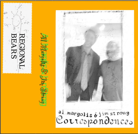 Al Margolis & Jim Strong – Correspondences [CS]