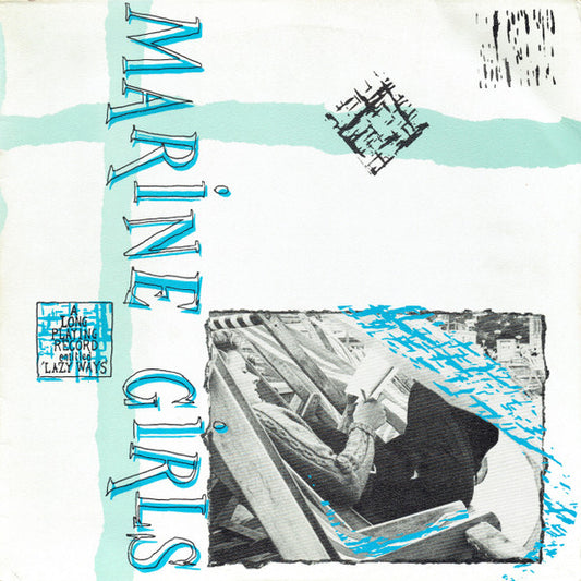Marine Girls – Lazy Ways [USED LP]