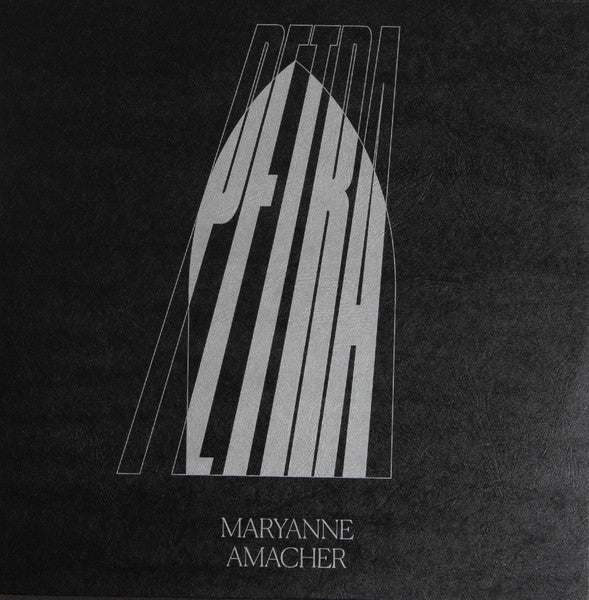 Maryanne Amacher – Petra [USED LP]
