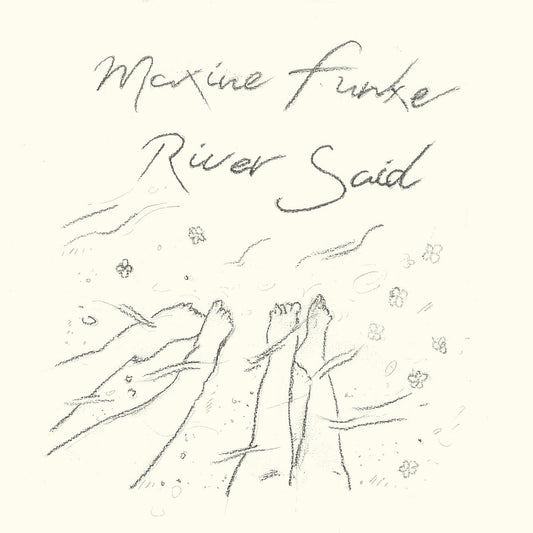Maxine Funke – River Said [LP]