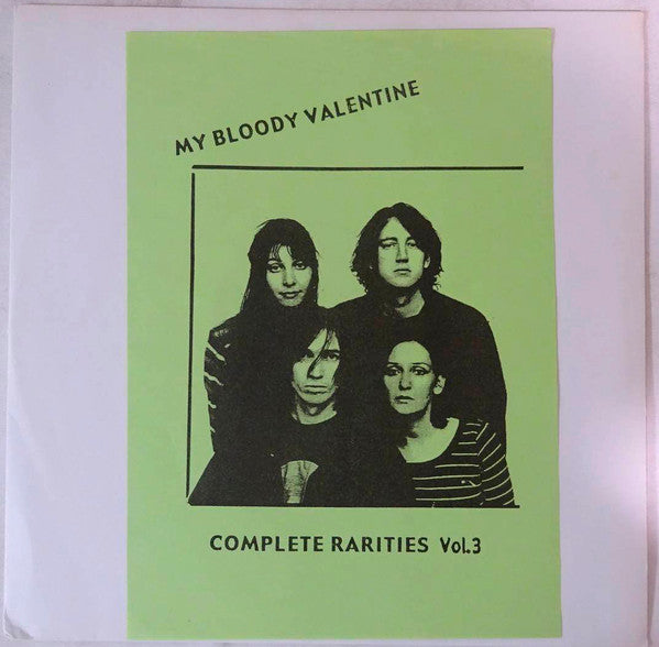 My Bloody Valentine – Complete Rarities Vol. 3 [USED LP]