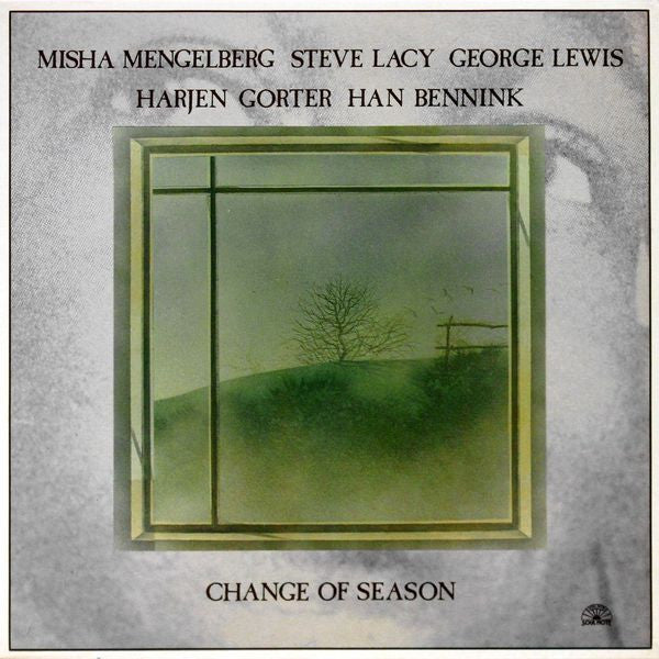 Misha Mengelberg - Steve Lacy - George Lewis - Arjen Gorter - Han Bennink – Change of Season (Music of Herbie Nichols) [USED LP]