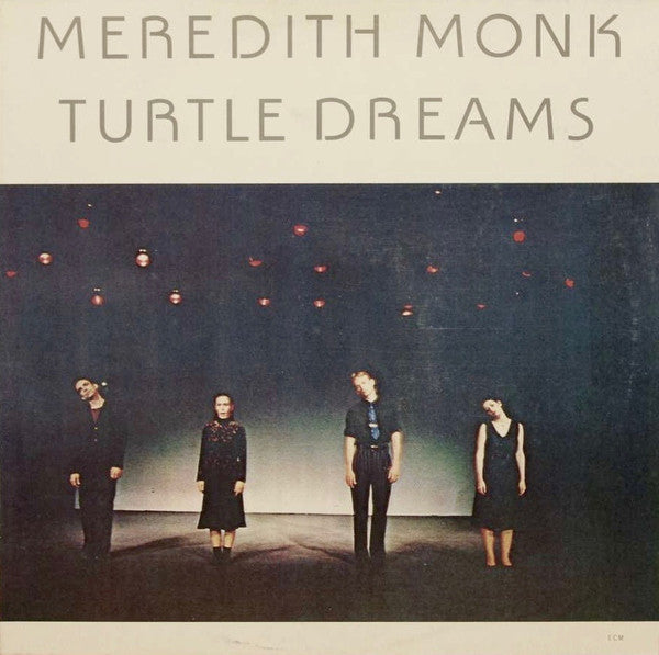 Meredith Monk – Turtle Dreams [USED LP]